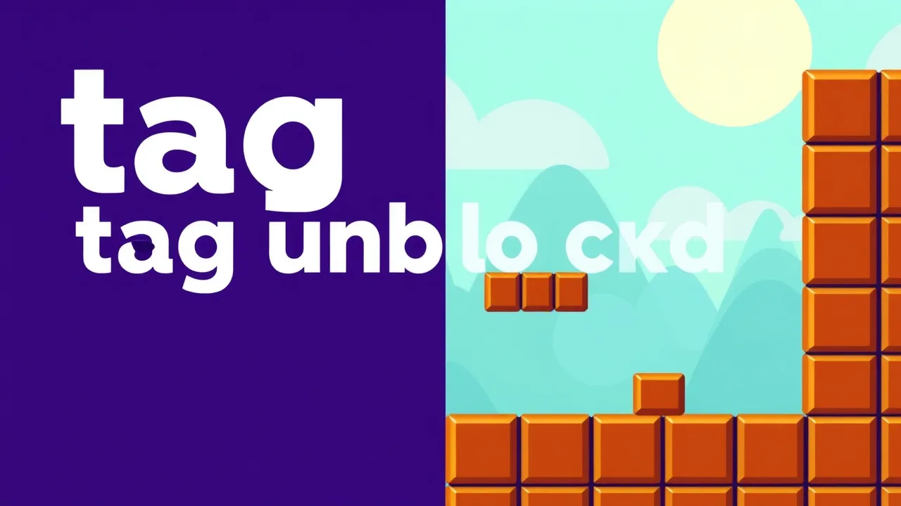 Mastering tag unblockd: Tips and Strategies image