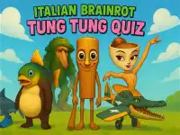 Italian Brainrot tung Tung Quiz image