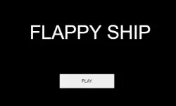 FLAPPY SHIP CLASSIC