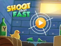 image bg Shoot That Fast