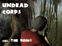 Undead Corps - CH3. The Ruins image
